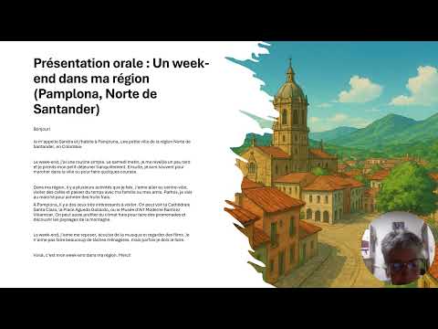 Présentation orale : Un week-end dans ma région (Pamplona, Norte de Santander)