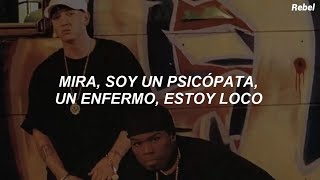 50 Cent, Eminem - Psycho (sub. español)
