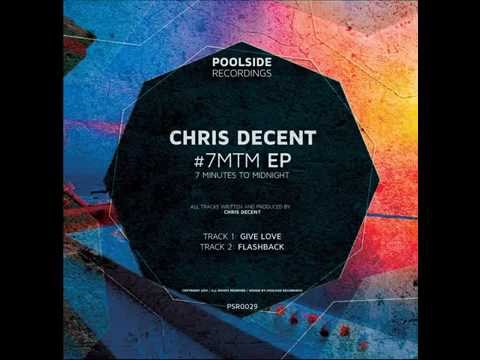 Chris Decent - #7MTM EP
