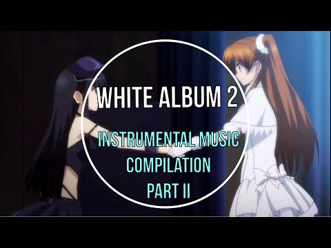 The Best of White Album 2 - Instrumental Music Compilation Part II