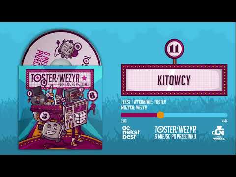 Żyt Toster/Wezyr - Kitowcy