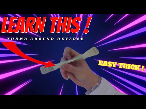 Learn the Thumb Around reverse pen trick!