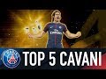 TOP 5 EDINSON CAVANI : SES 5 PLUS BEAUX BUTS DU QUADRUPLE 2017-2018