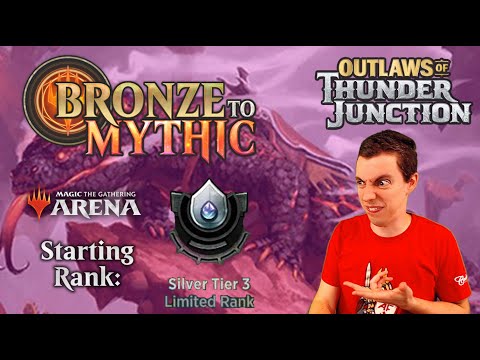 ???? Bronze To Mythic: Episode 4 - Starting Rank: Silver 3 - MTG Arena: ????Outlaws Of Thunder Junction ????