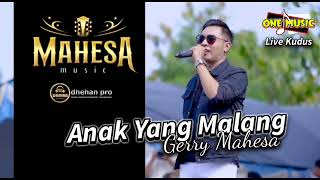 Download lagu ANAK YANG MALANG Gerry Mahesa // MAHESA MUSIC - TEMULUS KUDUS #dhehan_audio mp3 Download lagu ANAK YANG MALANG Gerry Mahesa // MAHESA MUSIC - TEMULUS KUDUS #dhehan_audio mp3