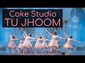 Tu Jhoom Dance Cover Coke Studio Naseebo Lal X Abida Parveen Kruti Dance Academy
