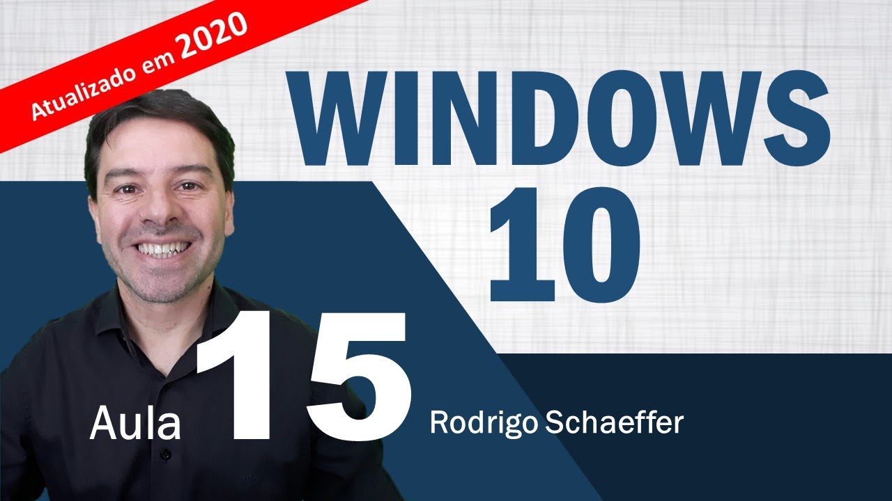 Windows 10 para concursos 2020 - Aula 15 de informática