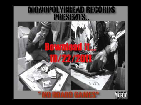 Monopolybread Records Presents...NO BOARD GAMES...10/22/2011 (Download It Now!!!)