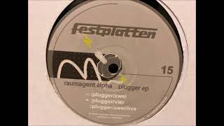 Raumagent Alpha - Plugger/Zwei/Live [Festplatten 15]