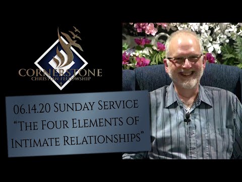 06.14.20 Four Elements of Intimate Worship - Pt 2