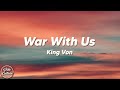 King Von - War With Us (Lyrics)