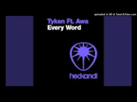 Awa & Tyken = Every Word (Vocal Club Mix)