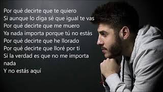 Me haces falta, Antonio José (LETRA)