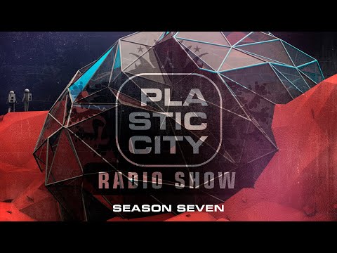 Plastic City Radio Show, Season 7 (Hosted & mixed by Markus Homm)