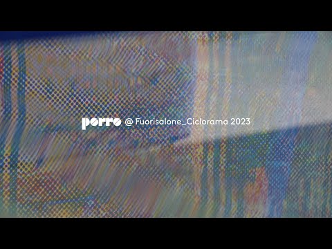 Porro - CICLORAMA @ SHOWROOM PORRO MILANO 2023