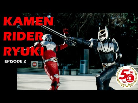 KAMEN RIDER RYUKI (Episode 2)