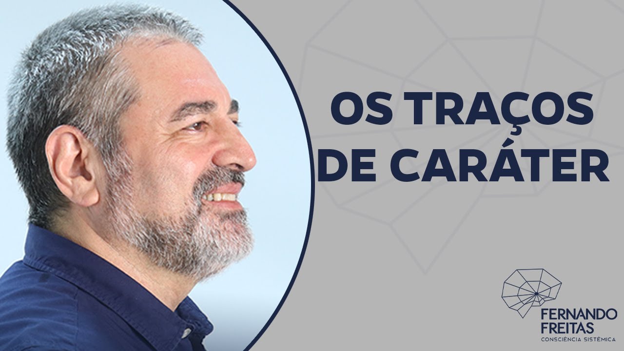 Os Traços de Caráter