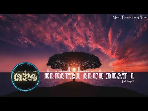 Electro Club Beat 1 by Joel Jungell - [RnB Music]