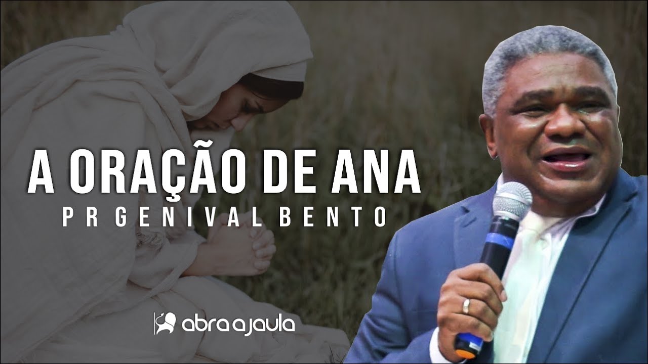 A oração de Ana | Pr Genival Bento
