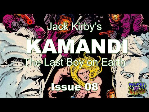Issue 08 of KAMANDI The Last Boy on Earth by Jack Kirby History Dive Thru