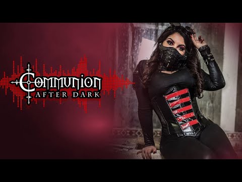 Communion After Dark feat. Aesthetische! New Dark Electro, Industrial, EBM, Gothic, Synthpop