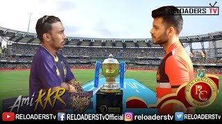 GULLY IPL 2019 | KKR Vs RCB | Vivo IPL