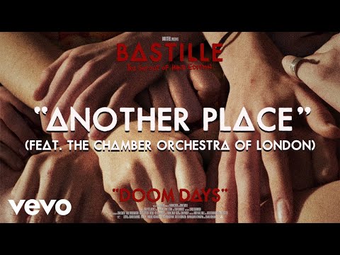 Bastille - Another Place (Visualiser) ft. The Chamber Orchestra Of London