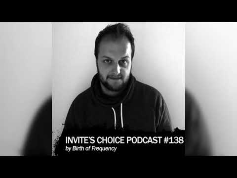 Invite's Choice Podcast 138 - Birth of Frequency