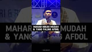 Download lagu Mahar Nikah Yang Paling Mudah & Yang afdol#uas #ustadabdussomad mp3