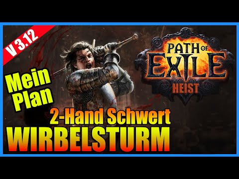 Path of Exile Wirbelsturm neuer Plan 3.12 Heist (2020) PS4/PC/XB1 Duellant Schlächter mit 2H-Schwert