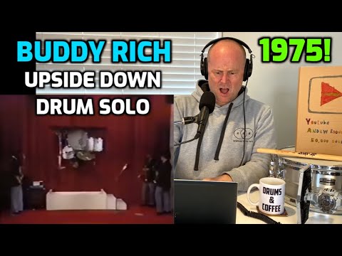 Drum Teacher Reaction: BUDDY RICH Plays The Drums UPSIDE DOWN In 1975!