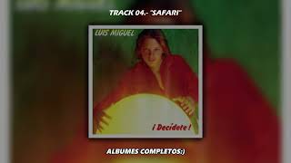 Luis Miguel // ¡ Decidete ! (1983) [Full Album]