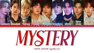 SUPER JUNIOR Mystery Lyrics (슈퍼주니어 Mystery 가사) [Color Coded Lyrics Han/Rom/Eng]
