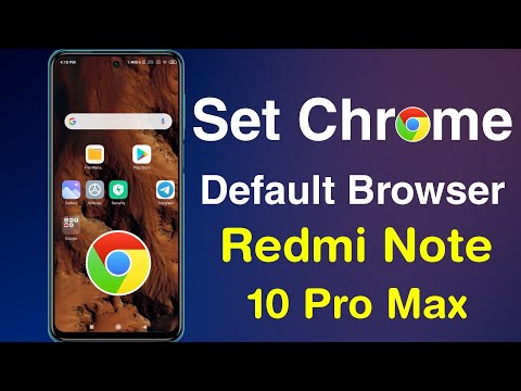 How to Set Chrome as Default Browser in Redmi Note 10 Pro Max | Redmi Note 10 Pro Max Chrome Default