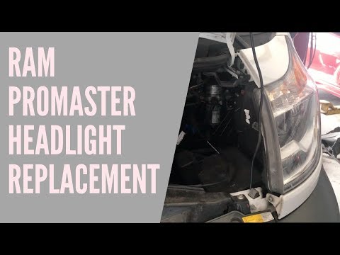 RAM PROMASTER HEADLIGHT REPLACEMENT