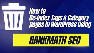 How to Deindex Tags and Category Pages In WordPress Using RankMath SEO