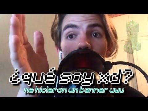 qué soy? (tmb me hicieron un banner:3)