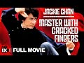 Master With Cracked Fingers 1971 FULL MOVIE JACKIE CHAN Siu Tin Yuen Hung Lieh Chen