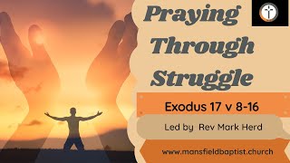 Praying through Struggle's
