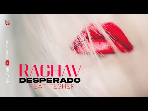 Raghav Desperado - feat Tesher - (Sudhanshu Visual) @thisndjstudio9204
