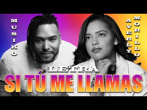 Si Tú Me Llamas  - Musiko feat. Averly Morillo | Letra (Álbum Billy 2023)