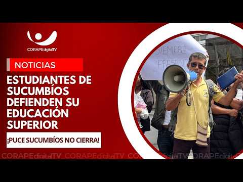 Estudiantes de la PUCE de Sucumbíos piden que no se cierre la sede