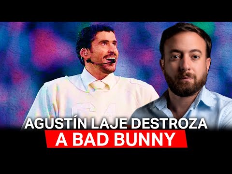 😂 BAD BUNNY Pone en RIDÍCULO a los ZURDOS | Agustín Laje