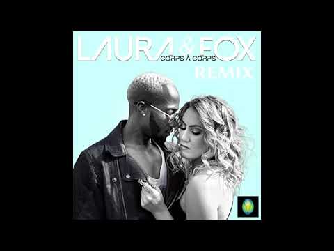 LAURA feat FOX - Corps à Corps (Reggae REMIX by EL Boa Prod)