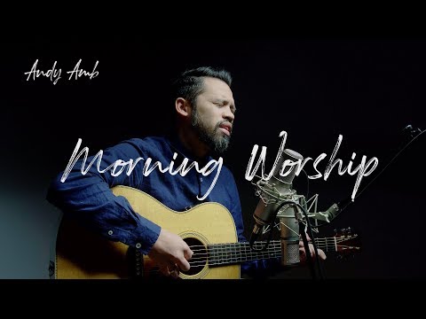 Morning worship with Andy Ambarita