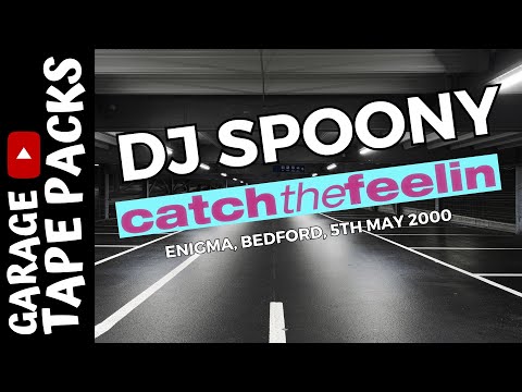 DJ Spoony | Catch The Feeling | 5th May 2000 | Uk Garage Music