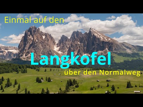 Langkofel Normalweg, Klettertour UIAA 3+
