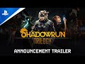 Shadowrun Trilogy - Preorder Trailer | PS5, PS4
