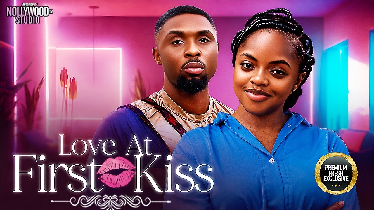 LOVE AT FIRST KISS (Ray Adeka, Omeche Oko) - Brand New 2026 Nigerian Movie