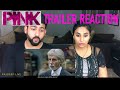 PINK Official Trailer Reaction | Amitabh Bachchan, Taapsee Pannu